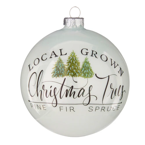 4.75" Local Grown Christmas Trees Ball Ornament